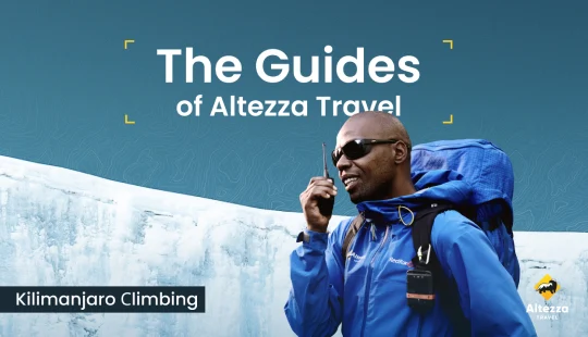 優れたキリマンジャロガイドをご紹介 | Altezza Travel